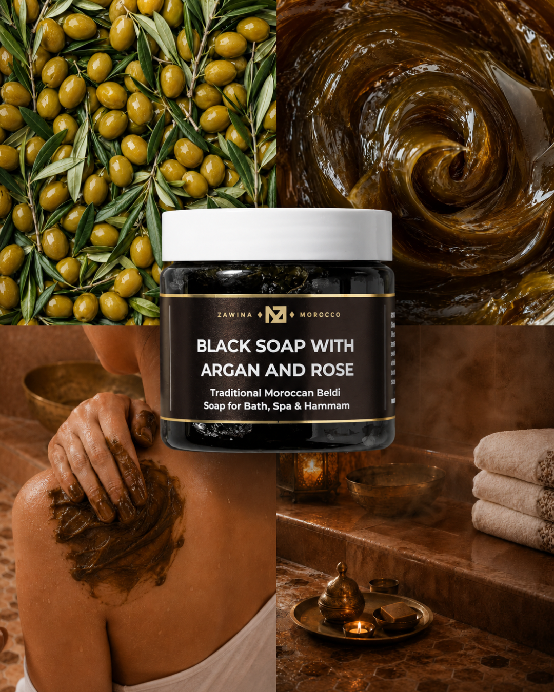 Zawina Morocco Black Soap with Argan and Rose jar with olive ingredients, product texture, and Hammam application collage